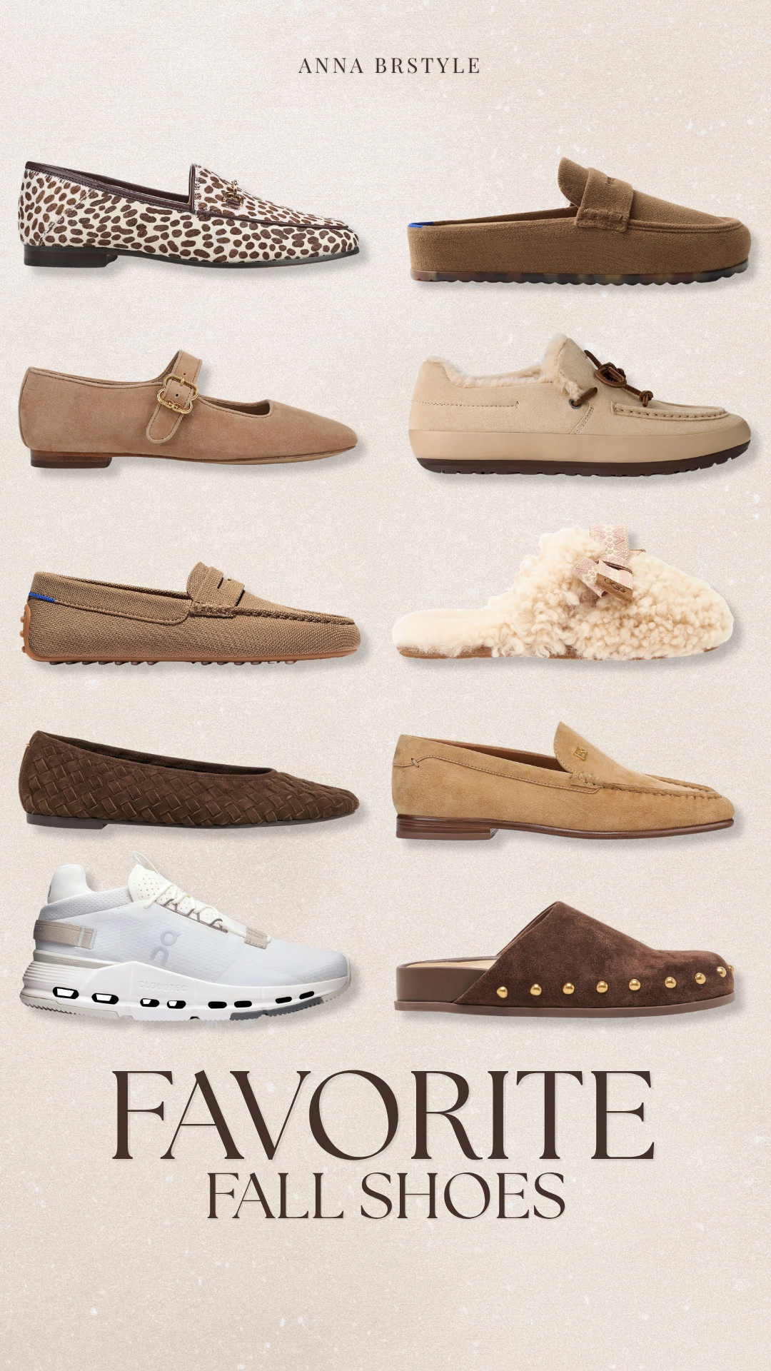 My fall shoe rotation includes a mix of suede loafers, ballet flats, Mary Janes, cozy clogs, and comfortable sneakers. I love the rich brown tones, animal prints, and textured finishes that work with everything from denim to trousers. These are the styles I've been wearing most this season.
fall shoes 2026, women's fall shoes, suede loafers, leopard print loafers, Mary Jane flats, suede ballet flats, woven flats, shearling clogs, cozy slippers, On Cloud sneakers, brown suede shoes, fall footwear trends, annabrstyle