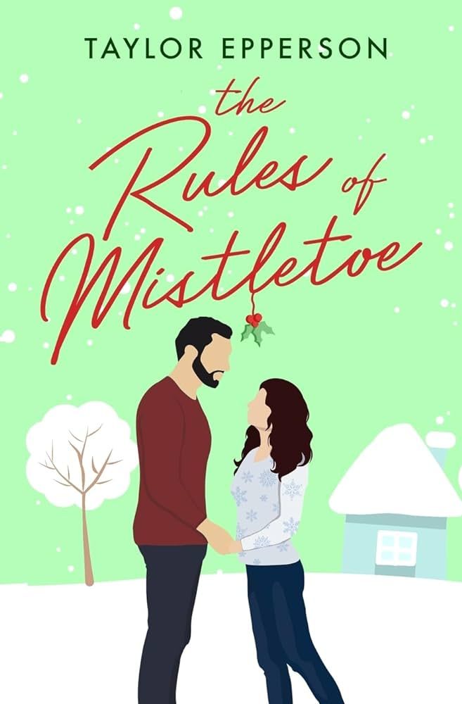 The Rules of Mistletoe (The Nelson Sisters) | Amazon (US)
