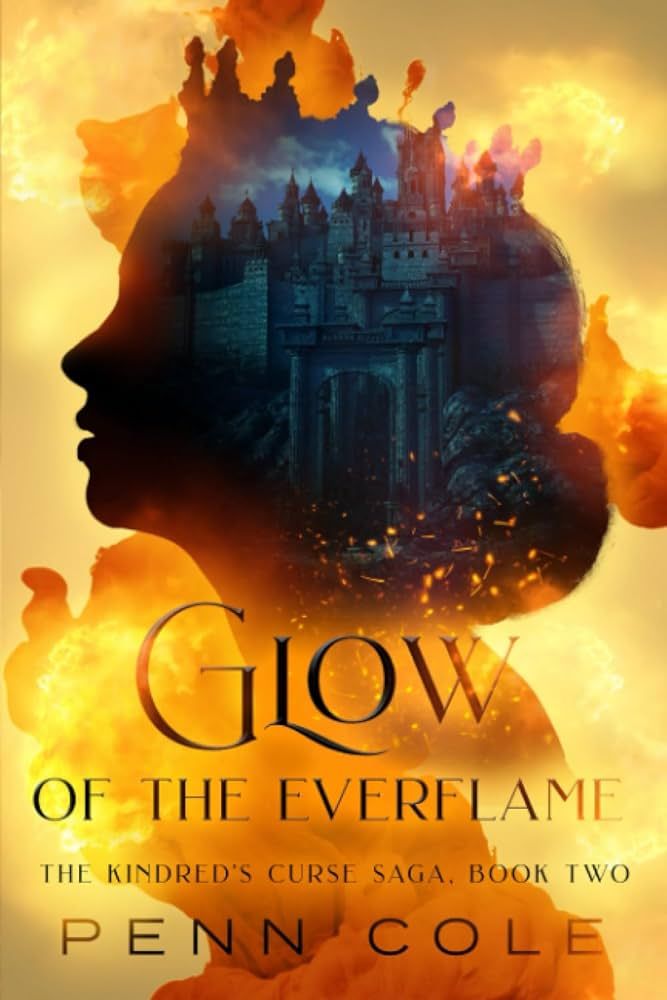 Glow of the Everflame: The Kindred's Curse Saga, Book Two | Amazon (US)