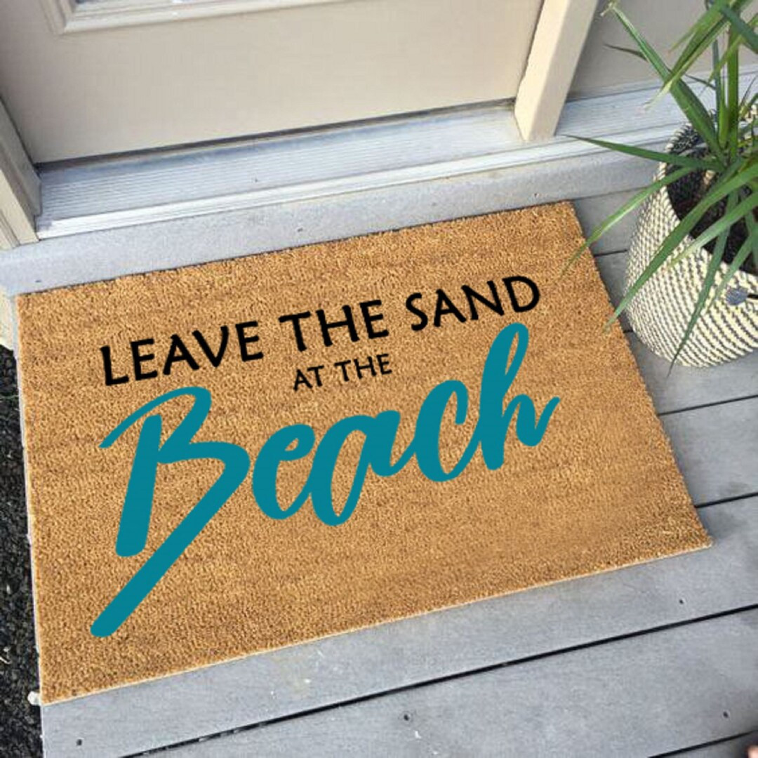Leave the Sand at the Beach Doormat - Beach Gift - Beach Welcome Mat - Beach House - Funny Doorma... | Etsy (US)