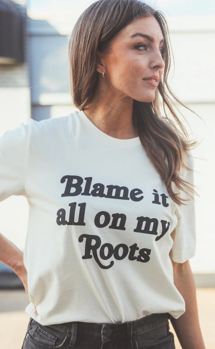 charlie southern: blame it all on my roots t shirt | RIFFRAFF