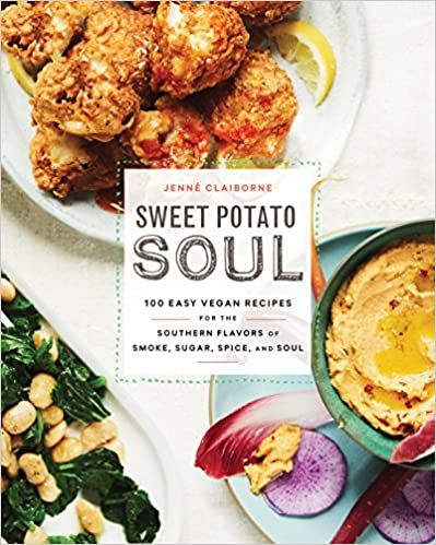 Sweet Potato Soul: 100 Easy Vegan Recipes for the Southern Flavors of Smoke, Sugar, Spice, and So... | Amazon (US)