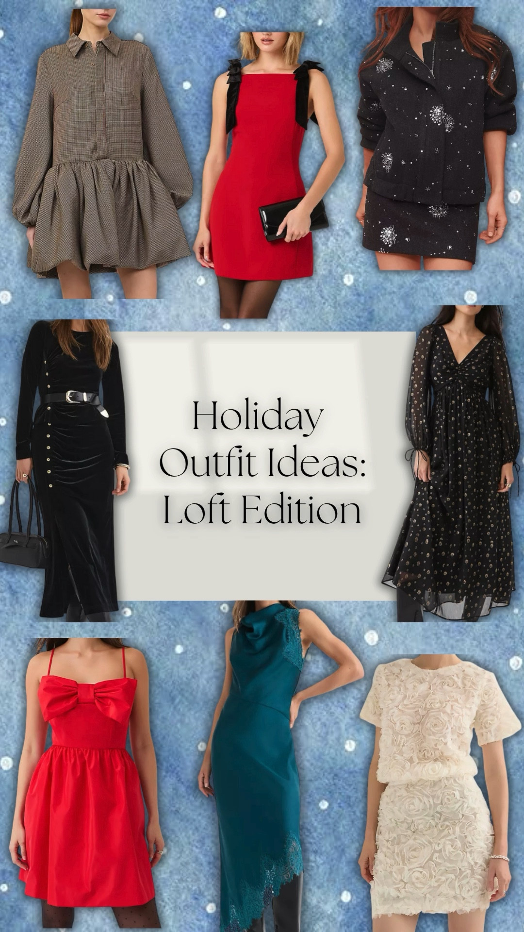 The holidays are right around the corner and new outfits are needed. I have gathered a few of my favorite outfits from loft for you!

#LTKHoliday #LTKgrwm #LTKGiftGuide