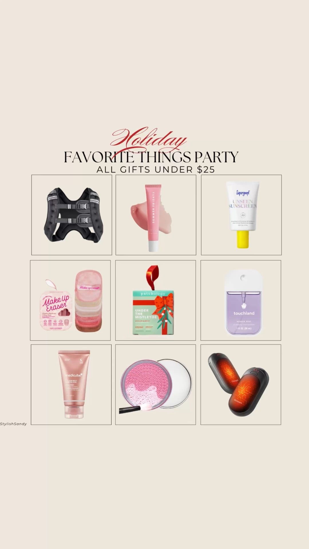 I'm hosting a favorite things party! 

Here are nine of my favorites gifts, which is your favorite? 

1. 8 or 12 lb Running vest
2. Summer Fridays Lip Butter Balm
3. Supergoop Unseen Sunscreen
4. Make up Eraser Pads
5. Pathology Eye Patches
6. Touchpad Hand Sanitizer
7. Medicube Collagen Mask
8. DuCare Makeup Brush Cleaner
9. Handwarmers