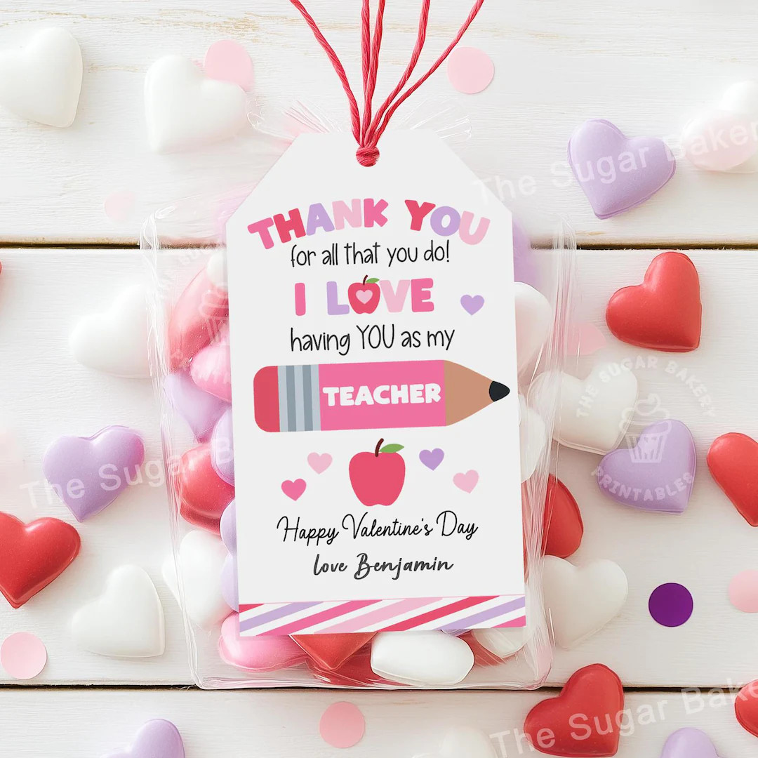 Printable Teacher Valentine Gift Tag, LOVE Having You as My TEACHER, Valentine Teacher Appreciati... | Etsy (US)
