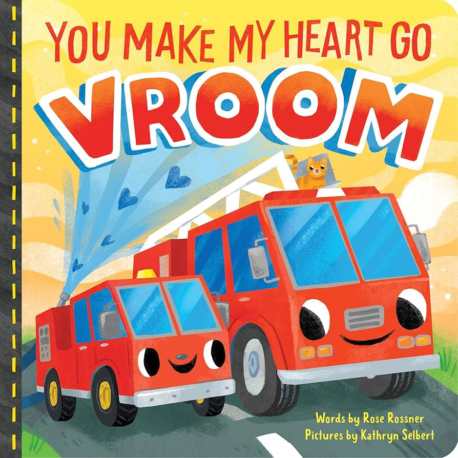 You Make My Heart Go Vroom: A Sweet Things That Go Board Book for Babies and Toddlers to Celebrat... | Amazon (US)