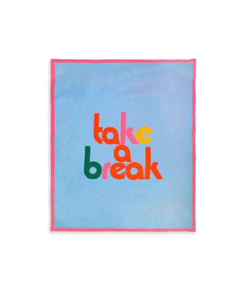 Take It Easy! Cozy Blanket - Take a Break | ban.do