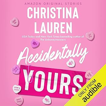 Accidentally Yours: The Improbable Meet-Cute: Second Chances | Amazon (US)
