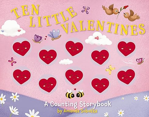 Ten Little Valentines: A Counting Storybook of Love | Amazon (US)