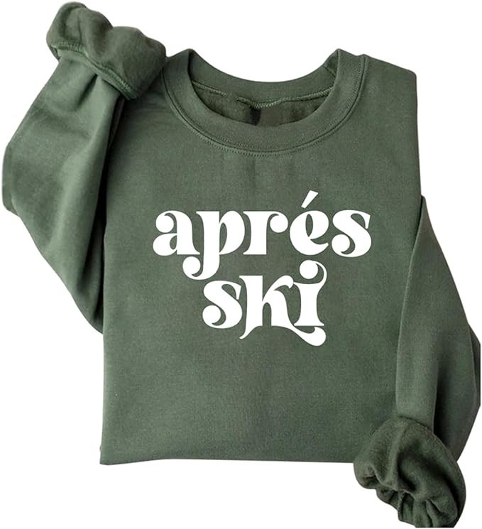 Apres Ski Sweatshirt Women Fleece Pullover Crewneck Sweater Long Sleeve Blouse Weekend Winter Spo... | Amazon (US)