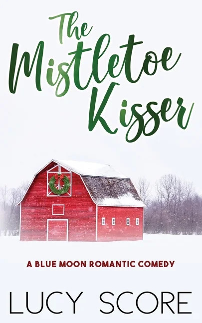 The Mistletoe Kisser (Paperback) | Walmart (US)