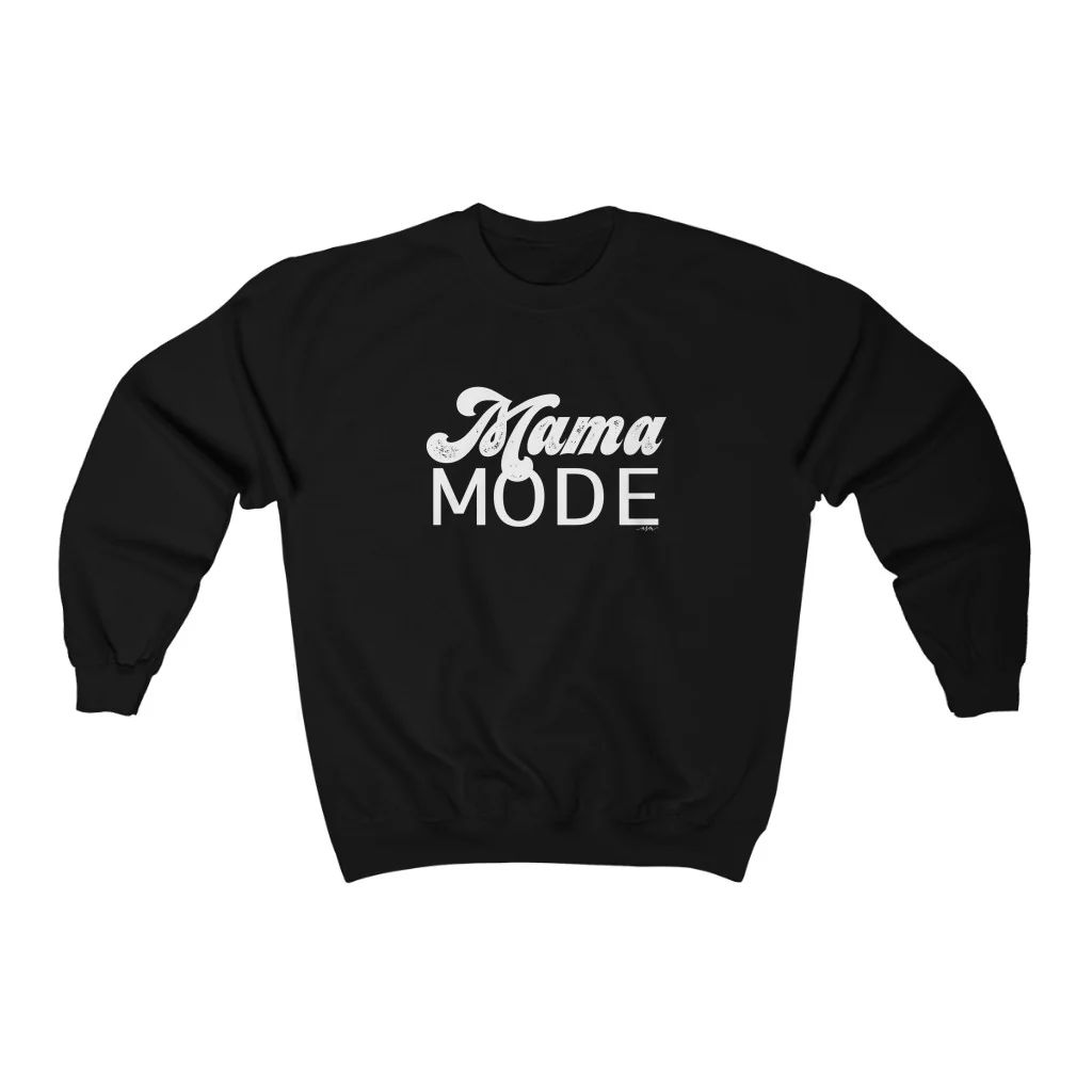 Mama Mode Unisex Sweatshirt | Always Stylish Mama
