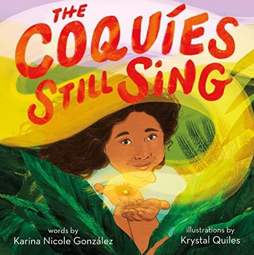 The Coquíes Still Sing: A Story of Home, Hope, and Rebuilding | Amazon (US)