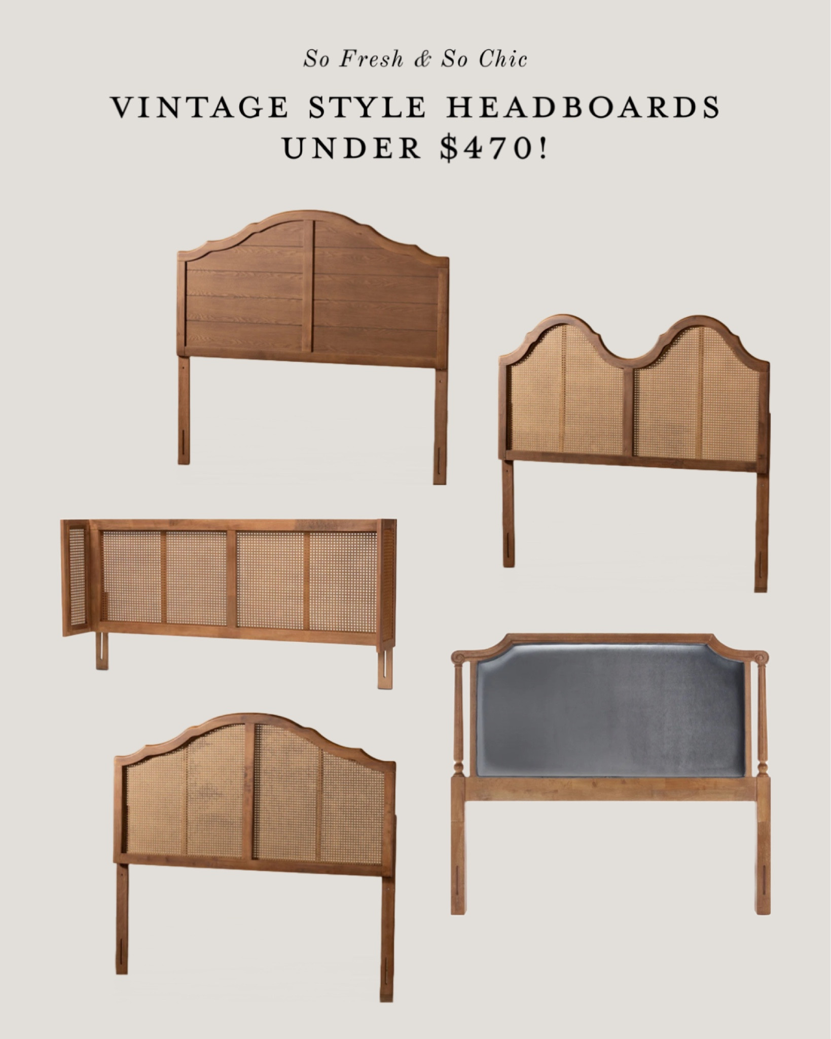 Vintage style headboards, most of them are under $300!
-
Headboard sale - wood and cane headboard - grey velvet upholstered headboard - wood slat headboard - queen headboard sale - bedroom furniture sale - Wayfair sale 

#LTKsalealert #LTKhome