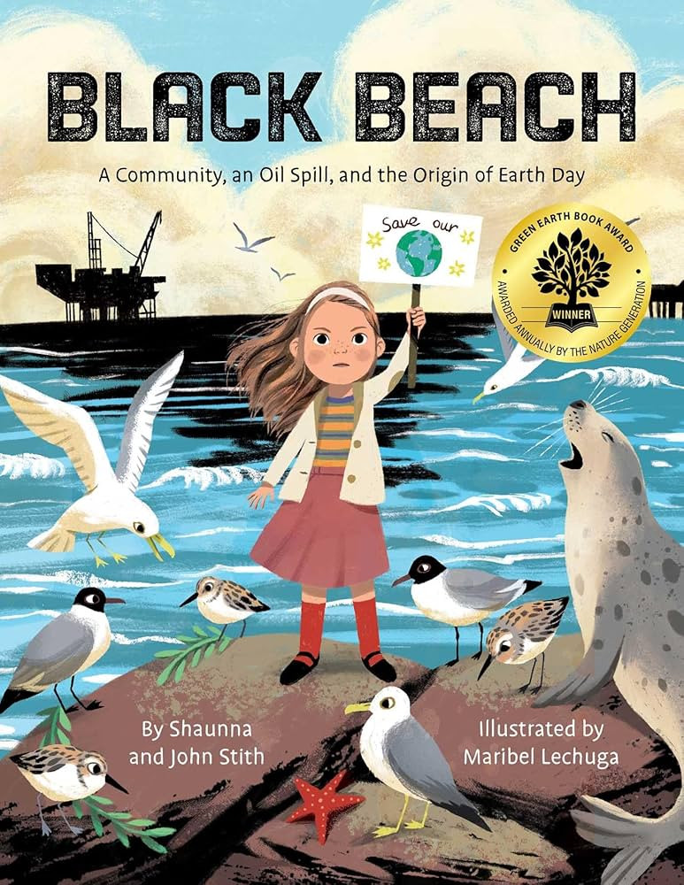 Black Beach: A Community, an Oil Spill, and the Origin of Earth Day | Amazon (US)
