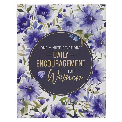 One-Minute Devotions Daily Encouragement for Women - (Hardcover) | Target