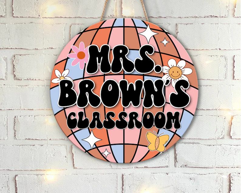 Disco Classroom Door Sign, Groovy Teacher Door Hanger, Back to School Gift, Custom Teacher Door S... | Etsy (US)