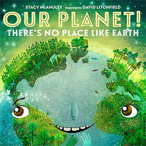 Our Planet! There's No Place Like Earth (Our Universe Book 6) | Amazon (US)