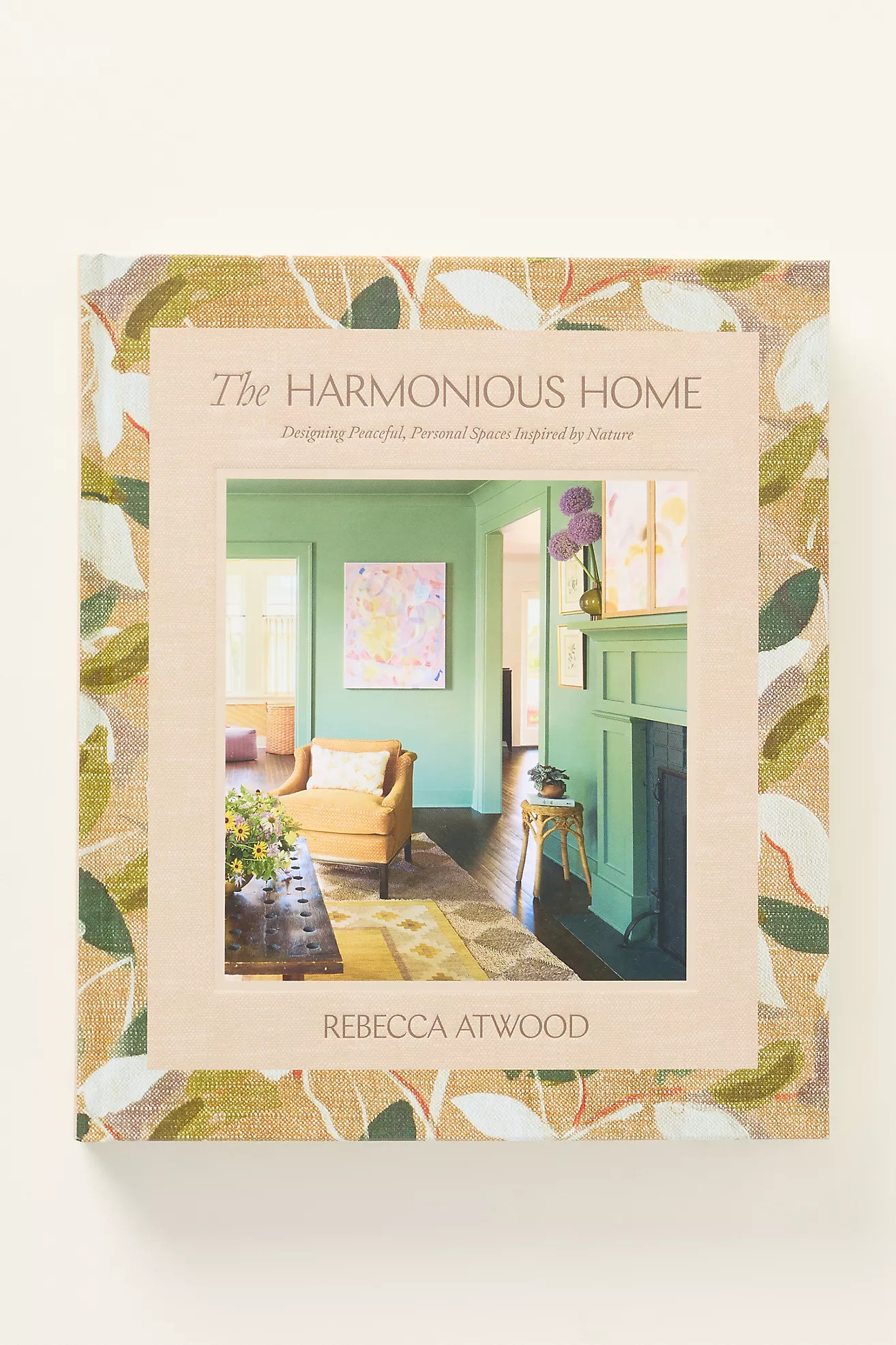 The Harmonious Home Hardcover Book | Anthropologie (US)