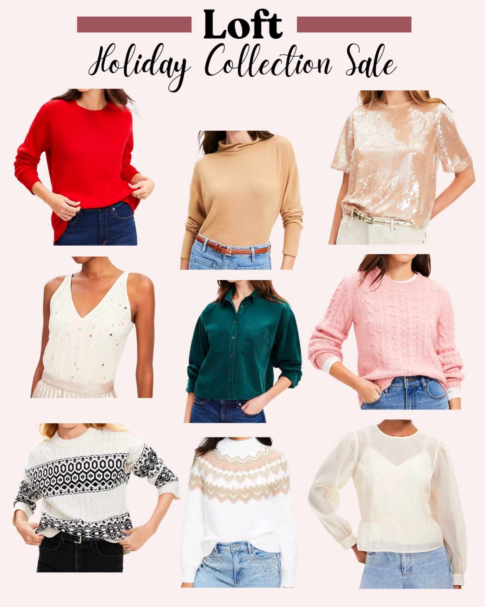 Loft Holiday Collection is always a hit ⭐️ and on SALE! 

#LTKStyleTip #LTKHoliday #LTKSaleAlert