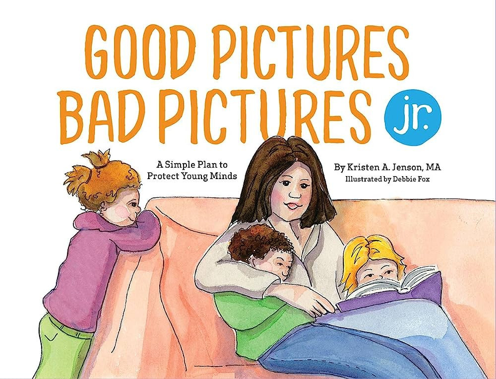 Good Pictures Bad Pictures Jr.: A Simple Plan to Protect Young Minds | Amazon (US)