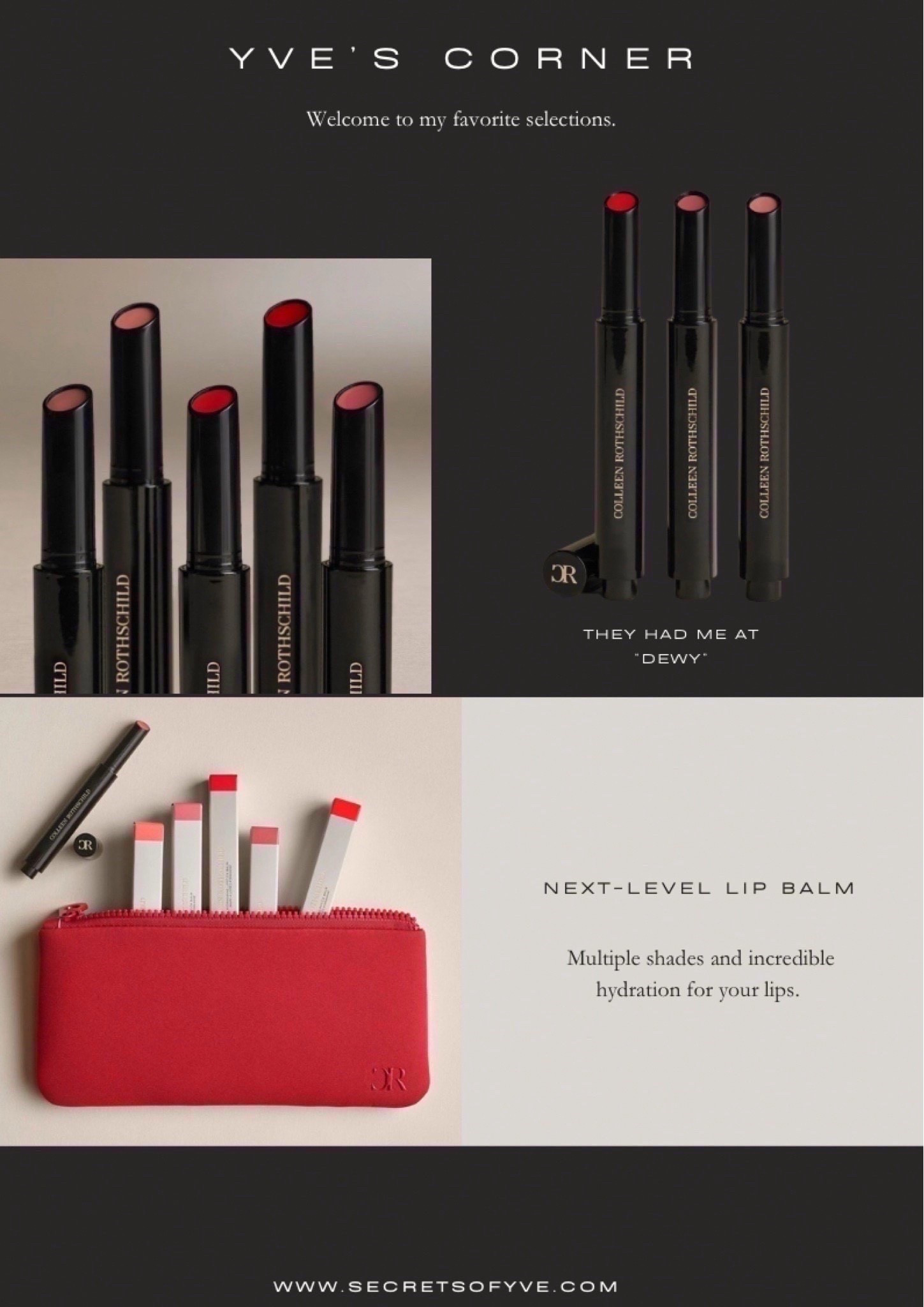 Secretsofyve: My lips feel amazing using these balm lipsticks! 👄 Quench your lips with these gorgeous hues! @colleenrothschild Beauty gift 🎁 idea. 
#Secretsofyve #ltkgiftguide
Always humbled & thankful to have you here.. 
CEO: PATESI Global & PATESIfoundation.org
@secretsofyve : where beautiful meets practical, comfy meets style, affordable meets glam with a splash of splurge every now and then. I do LOVE a good sale and combining codes! #ltkstyletip #ltksalealert #ltkfamily #ltku #ltkfindsunder100 #ltkfindsunder50 #ltkworkwear #ltkholiday #ltkover40 #ltkplussize #ltkpetite #ltkmidsize #ltktravel #ltkparties #ltkbump #ltkmomlife #ltkselfcare secretsofyve 

#LTKBeauty #LTKSeasonal #LTKWedding