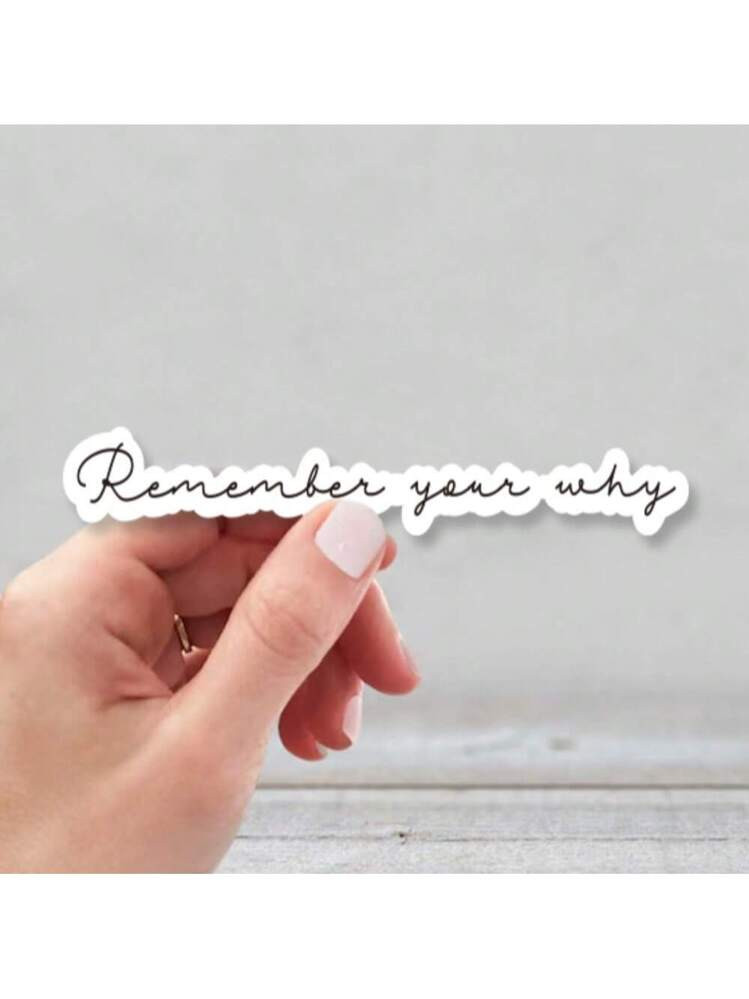 1/3pcs Remember Your Why Sticker, Motivational Sticker, Positive Quote Sticker, Positivity Sticke... | SHEIN