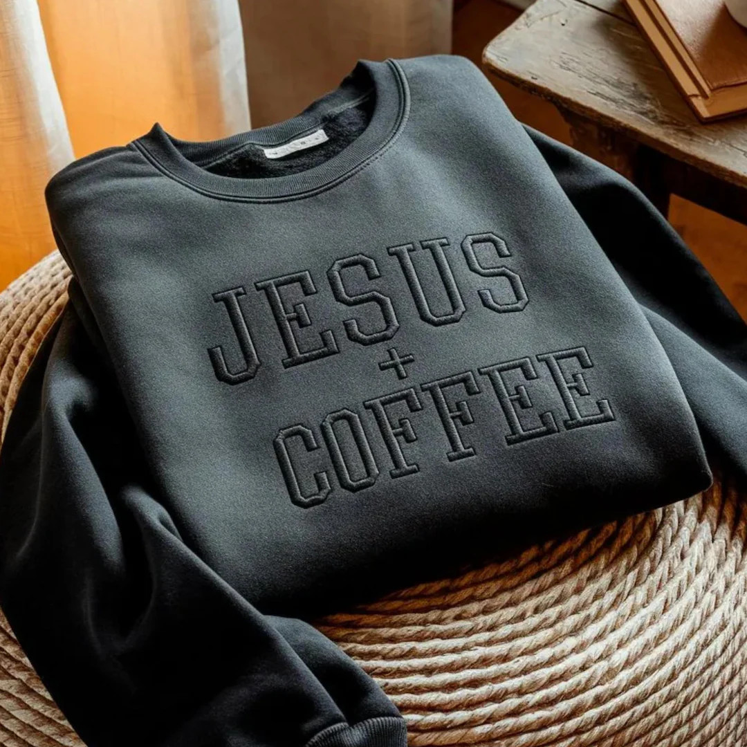 Embroidered Coffee & Jesus Sweatshirt, Christian Women's Shirt - Etsy | Etsy (US)