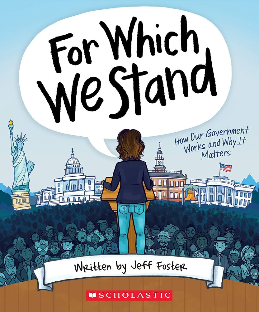 For Which We Stand: How Our Government Works and Why it Matters | Amazon (US)