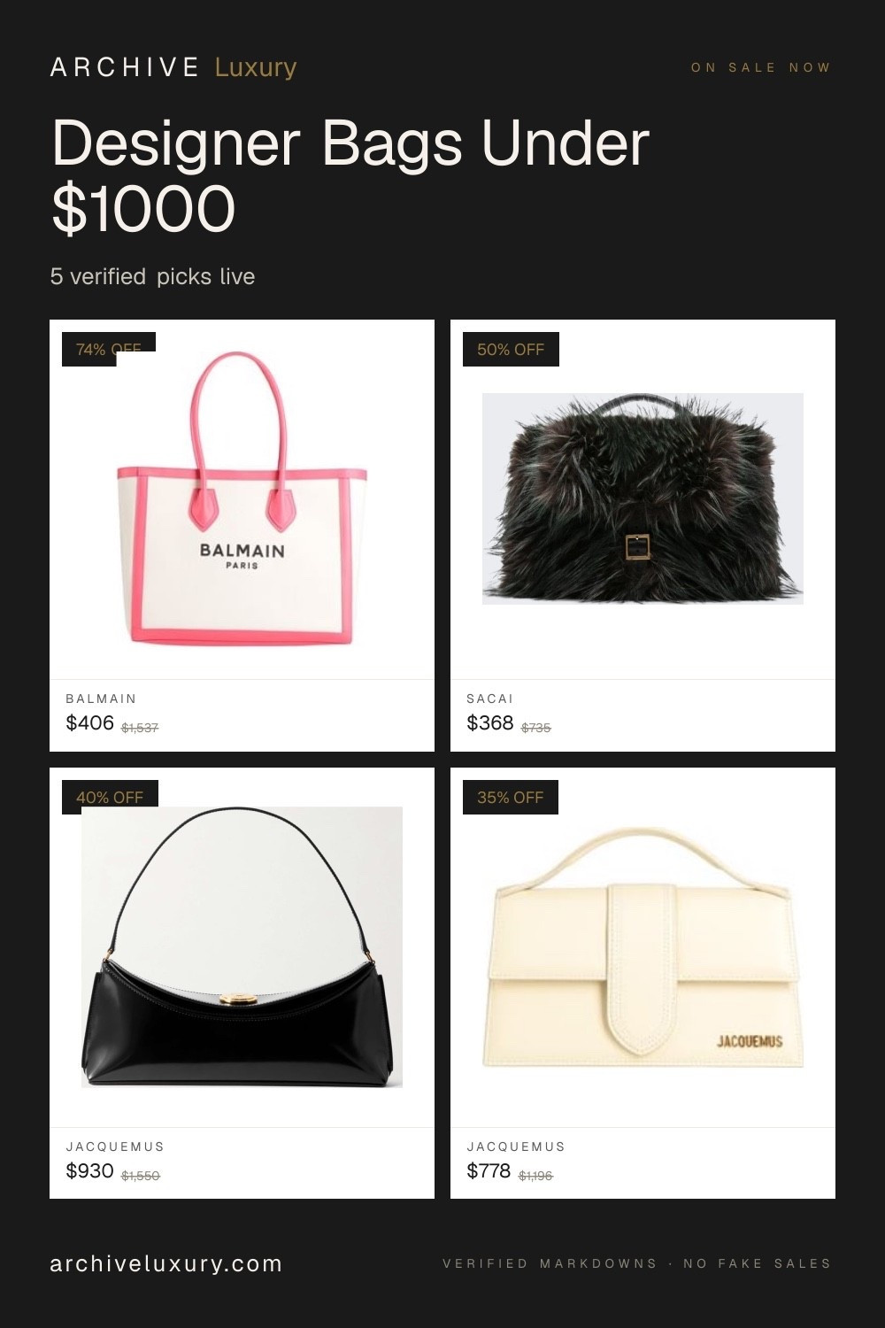 Designer bags under $1000 on sale — 5 verified picks live right now.

Authorized retailers only. Every price cross-checked. Re-verified every 30 minutes.

Full under-$1000 bags on archiveluxury.com.

#designerbagsunder1000 #bagsonsale #affordableluxury #luxuryonabudget #designersale #salealert #archiveluxury #verifiedsale

#LTKSaleAlert #LTKWorkwear #LTKActive