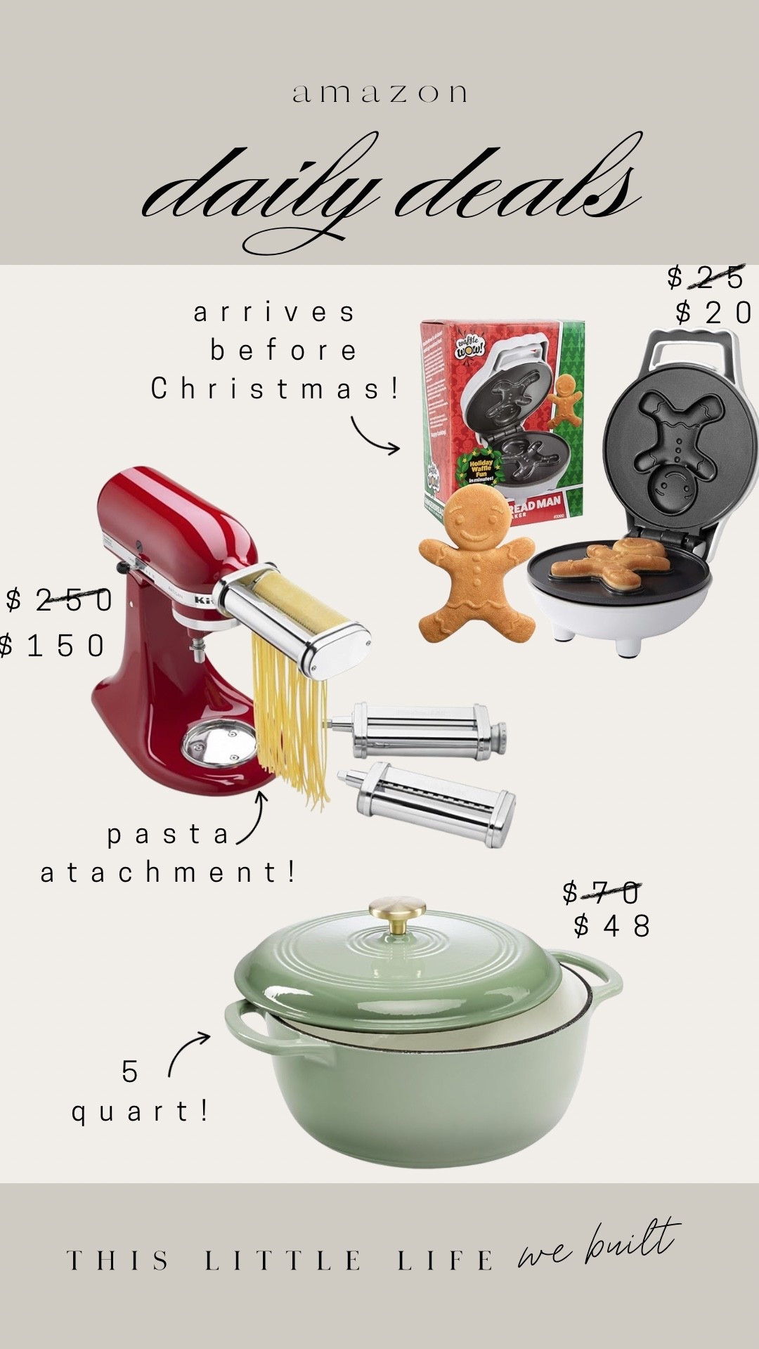 Amazon daily deals! 


Cast iron, 5 quart, gingerbread man pancakes, pasta making attachment, kitchen aide 

#LTKHoliday #LTKSaleAlert #LTKHome