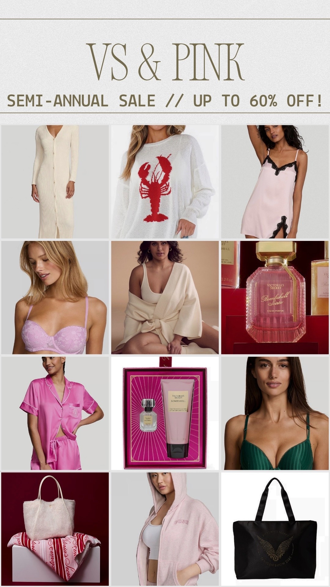 Victoria’s Secret & Pink Semi-Annual Sale

LTKGiftGuide / ltkplussize / ltkgrwm / ltkootd / ltkmidsize / ltkfindsunder100 / ltkfindsunder50 / LTKitbag / LTKHoliday / Victoria’s Secret / VS & Pink / Pink / perfume / Victoria’s Secret perfume / Victoria’s Secret semi-annual sale / Victoria’s Secret beauty / pajamas / pjs 2 satin pajamas / Victoria’s Secret pajamas / bra / lace bras / lingerie / nightie / slip dress / sweater / wrap sweater / sale / sale alert 

#LTKBeauty #LTKSeasonal #LTKSaleAlert