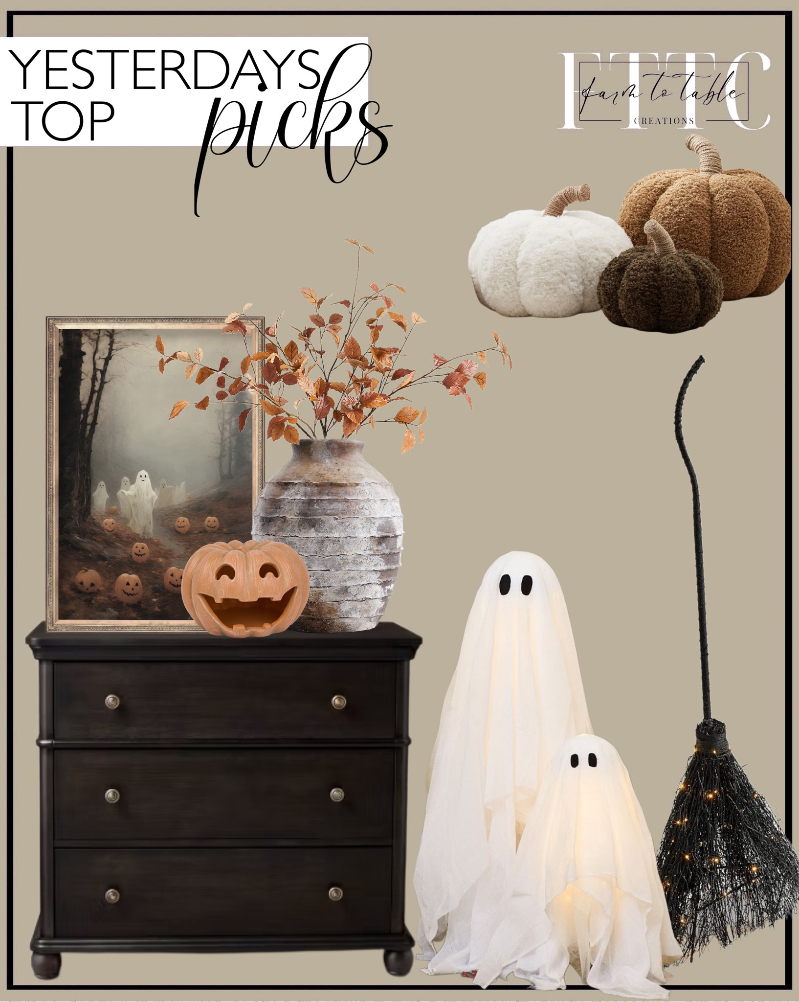 Yesterday’s Top Picks. Follow @farmtotablecreations on Instagram for more inspirational.

3 Drawer Classic Vertical Dresser. Halloween Ghost Print. Artisan Handcrafted Terra Cotta Vase. Luminara Orange Jack-o'-Lantern Pumpkin Tealight Holder. Faux Small Golden Leaf Branch. Pottery Barn Lit Broom. Lit Ghosts. Cozy Pumpkin Pillow. 

Halloween Decor | Porch Decor | Bedroom corner | Coffee Table Decor | Fall Decor | Fall Stem Sale | Target Finds | Skinny Bench | Bedroom | Living Room | Breakfast Nook | Amazon Home | Target Sale | Loloi Rugs | Magnolia Home | console table | console table styling | faux stems | entryway space | home decor finds | neutral decor | entryway decor | cozy home | affordable decor |  home decor | home inspiration | fall stems | fall console | spring vignette | fall decor | fall decorations | console styling | entryway rug | cozy moody home | moody decor | neutral home



#LTKHome #LTKSaleAlert #LTKFindsUnder50