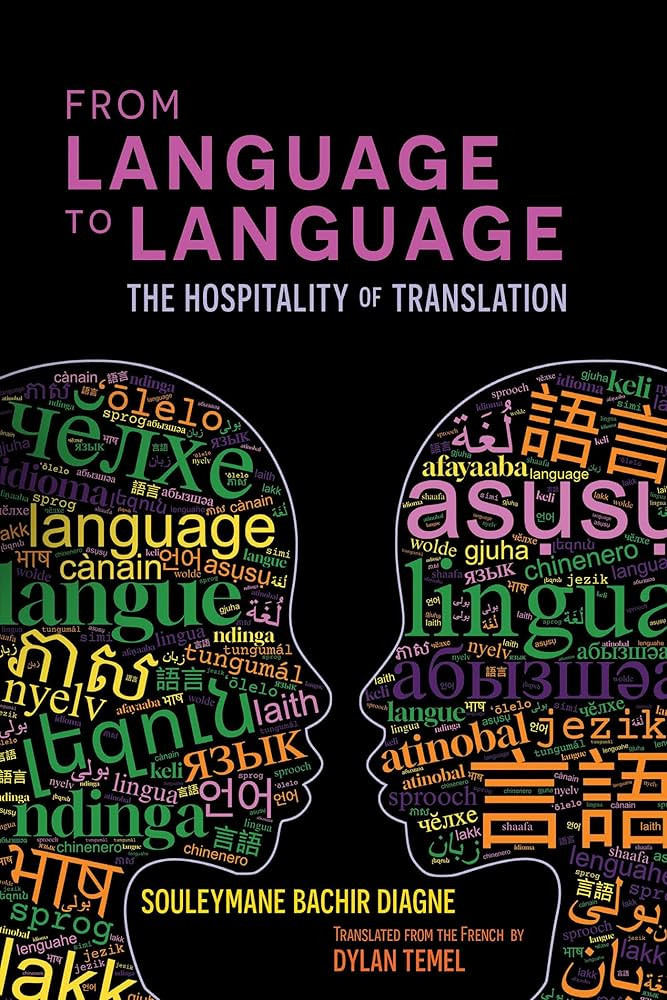 From Language to Language: The Hospitality of Translation | Amazon (US)