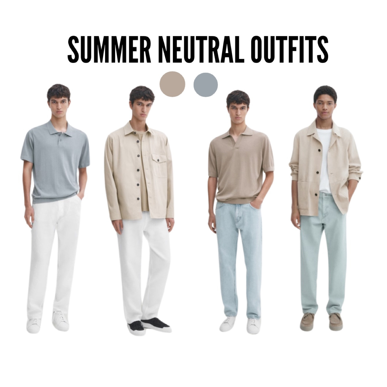 Summer Neutral Outfits for Mens 

#LTKSeasonal #LTKMens