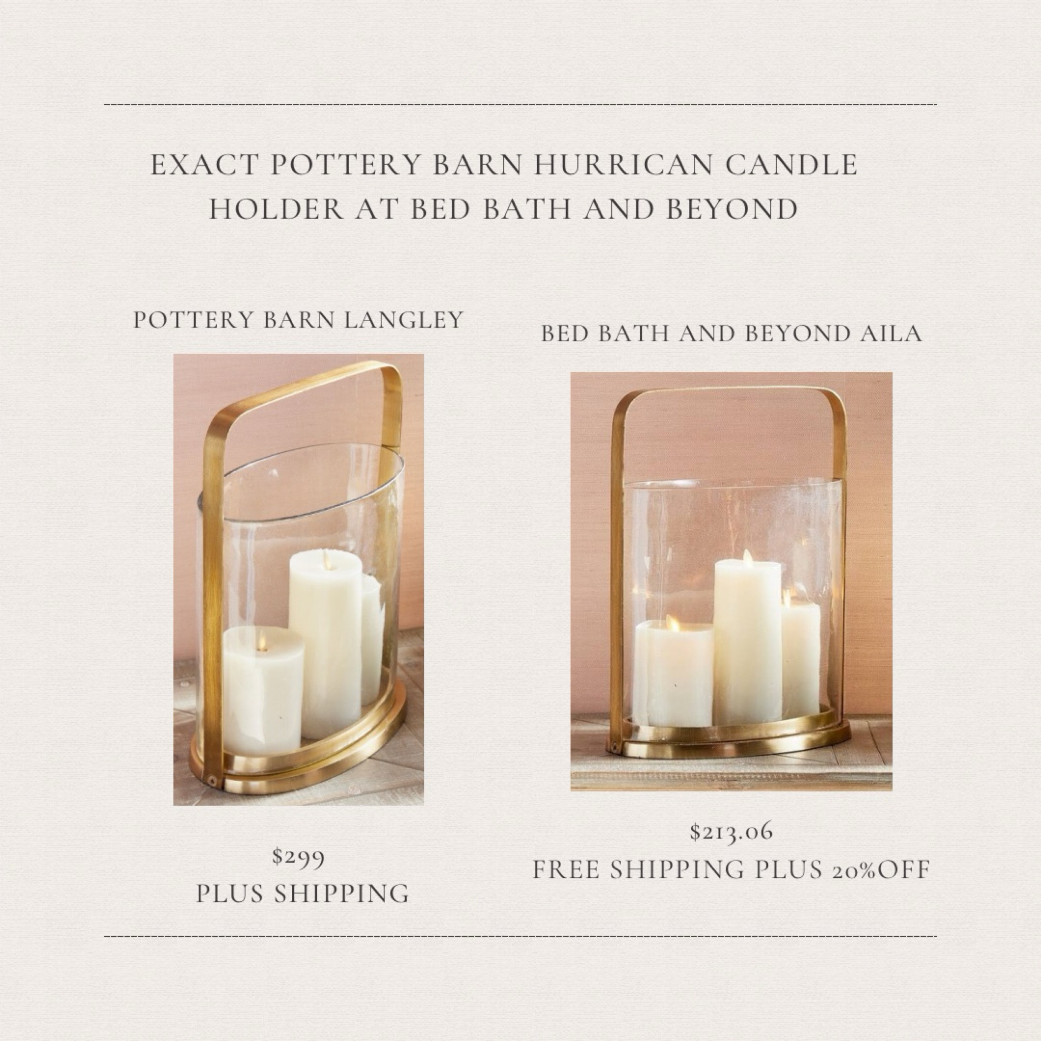 Exact Pottery Barn Hurricane candle holder at Bed Bath and Beyond. 
It’s less expensive plus has free shipping and you can get a 20 percent off code🫶