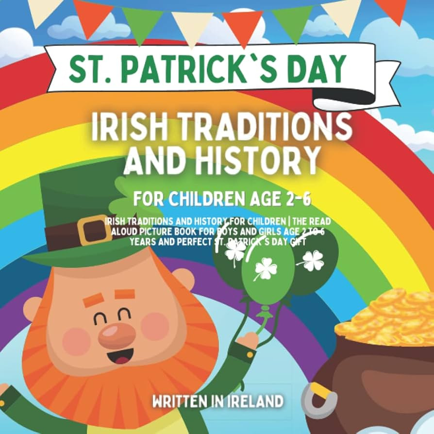 St. Patrick's Day - Irish Traditions and History for Children | The Read Aloud Picture Book for B... | Amazon (US)