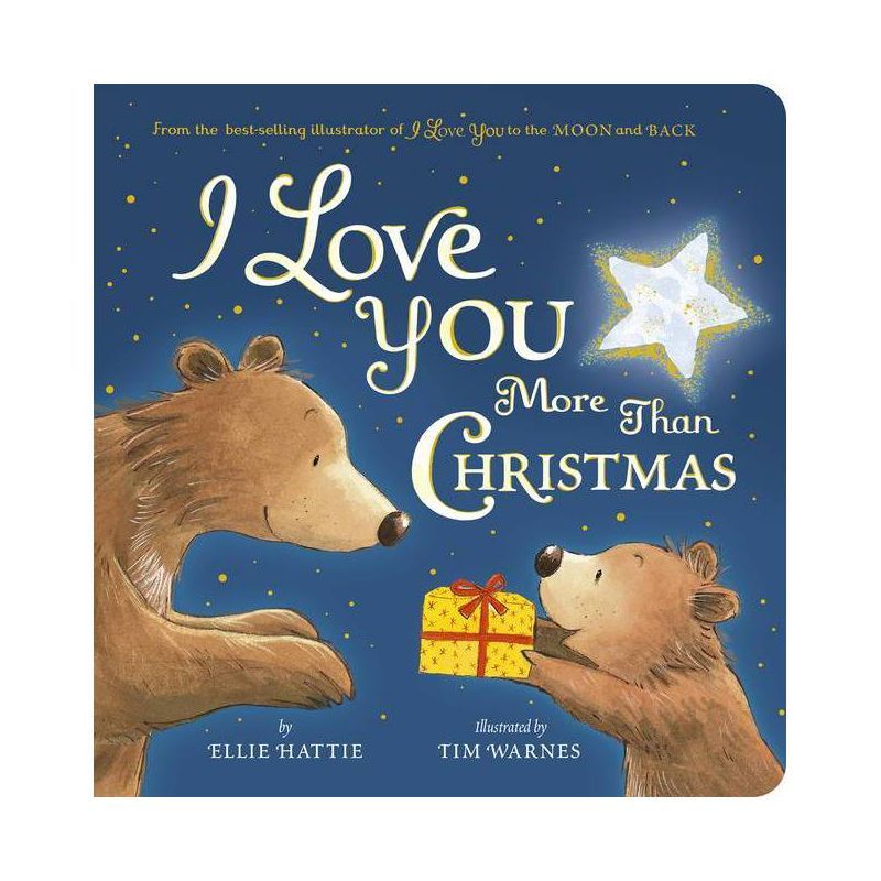 I Love You More Than Christmas - by Ellie Hattie | Target