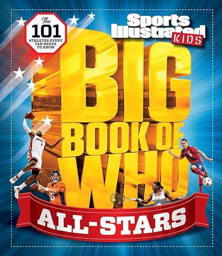Big Book of WHO All-Stars (Sports Illustrated Kids Big Books) | Amazon (US)