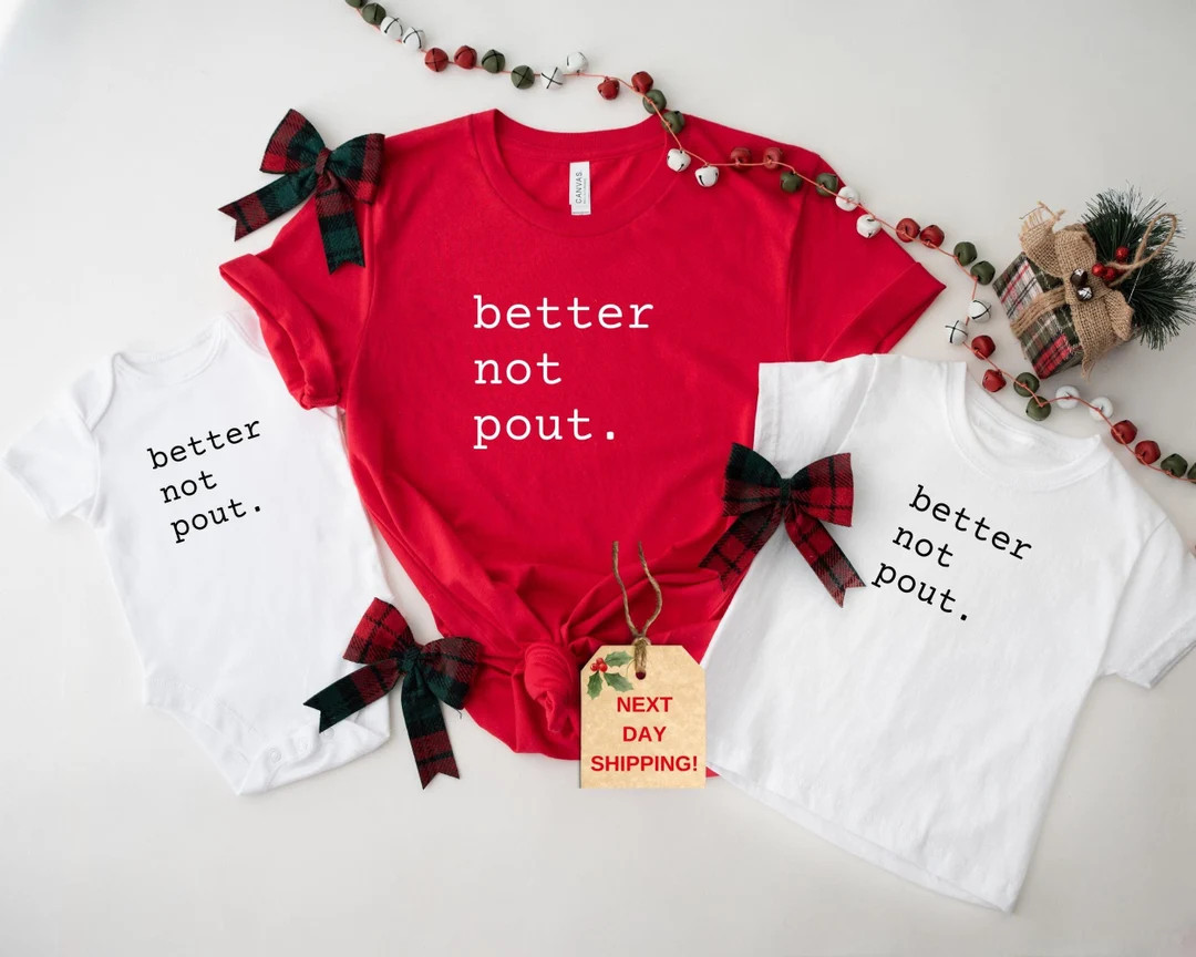 Better Not Pout Christmas Shirt: Funny Holiday Tee - Etsy | Etsy (US)