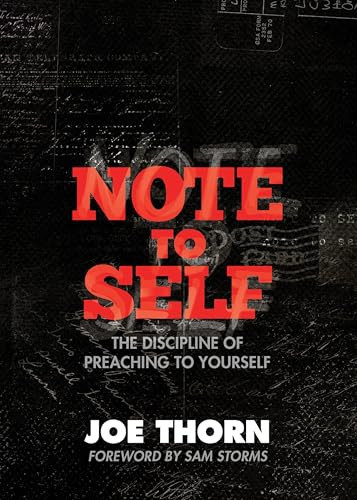 Note to Self: The Discipline of Preaching to Yourself | Amazon (US)
