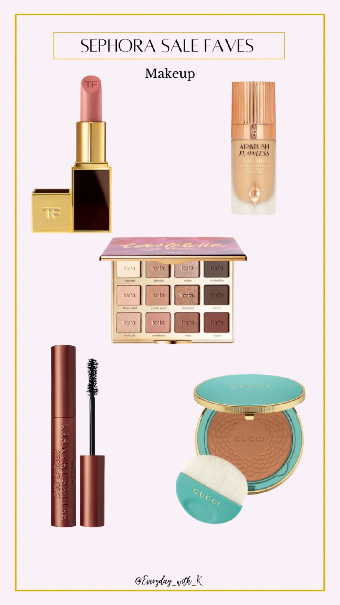 Sephora Sale Makeup Favorites 

#LTKBeautySale #LTKunder100 #LTKbeauty