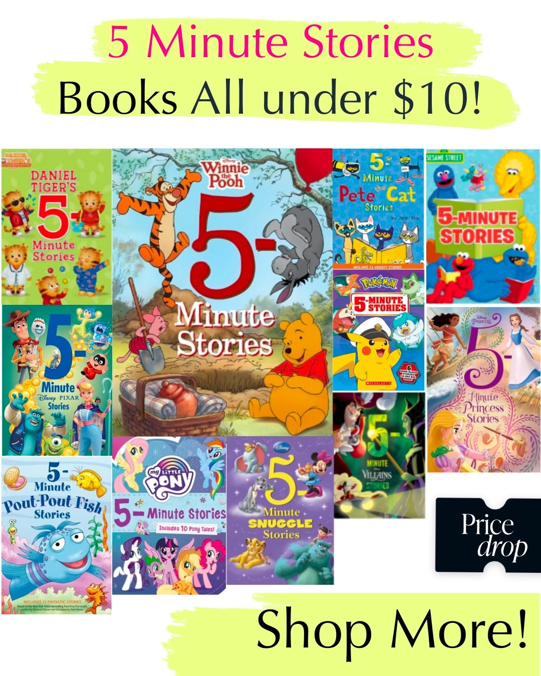 5 minute Stories under $10! Pete the cat, daniel Tiger, the pout pout fish, Disney princesses, Pixar, girl power, Sesame Street, my little pony, Margaret wise brown, the very hungry caterpillar, Berenstain Bears, and many, many more!

#LTKstorytime #LTKmomlife #LTKKids