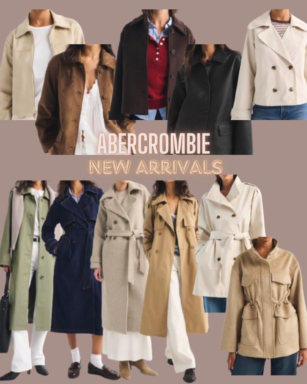 Abercrombie
Fall outerwear
Long coat
Long jacket
Trench coat
Bomber jacket