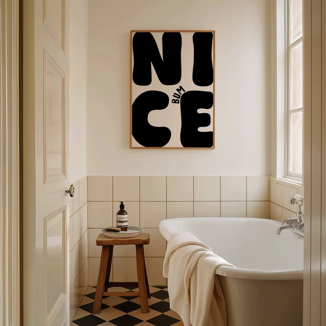 Nice Bum Art Print Funny Bold Neutral Bathroom Print, Typography Print, Funny Bathroom Art, Black... | Etsy (US)