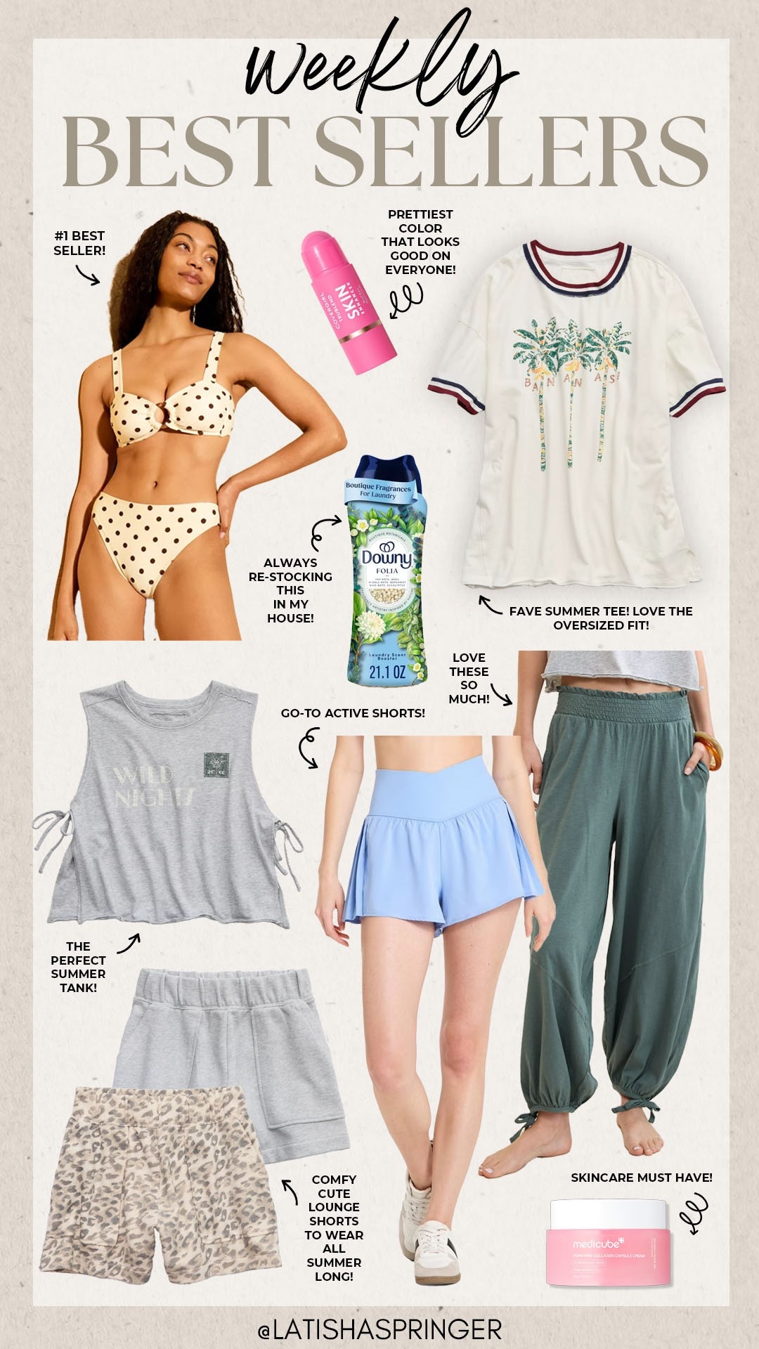 Last week’s best sellers!

#bestsellers

Weekly best sellers. Weekly most loved. Aerie summer style. Target swim. Polka dot bikini. Trendy summer style. Target fashion. Target active shorts. Comfy summer lounge shorts.

#LTKootd #LTKSeasonal #LTKSwim