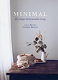 Minimal: For Simple and Sustainable Living: Mandréa, Stéphanie, Barrette, Laurie, Sutcliffe, J.... | Amazon (US)