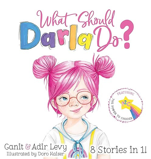 What Should Darla Do? Featuring the Power to Choose (The Power to Choose Series)      Hardcover ... | Amazon (US)