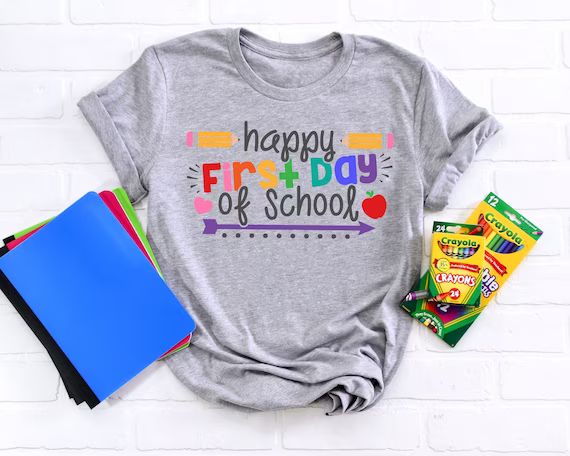 First Day of School Shirt - Happy First Day of School Shirt - Teacher Shirt - Teacher Life Shirt-... | Etsy (US)