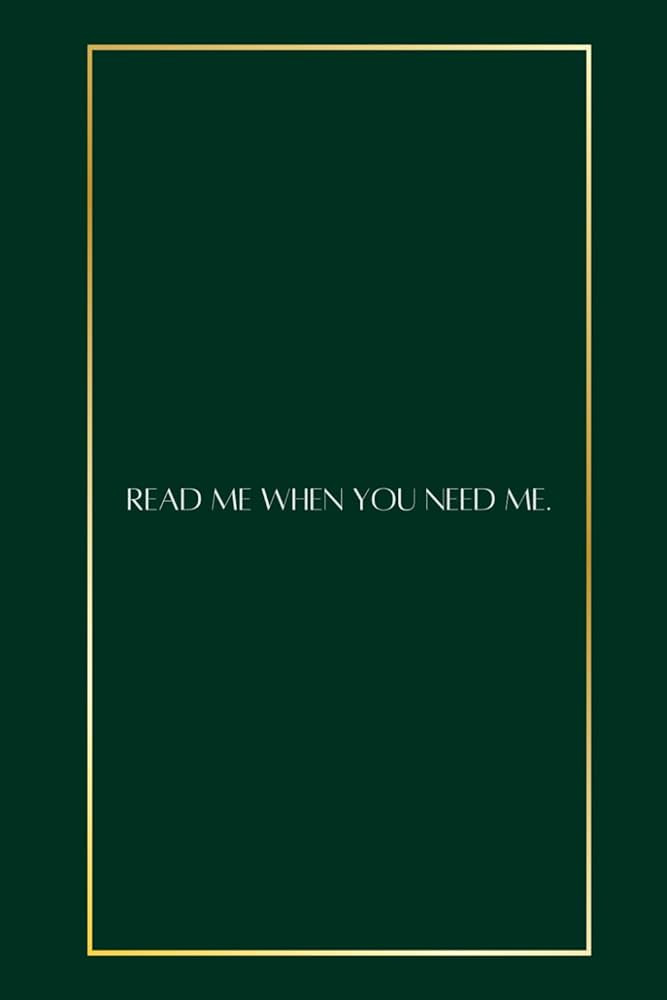 Read Me When You Need Me. | Amazon (US)